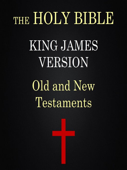 Title details for The Holy Bible King James Version by Anonymous - Available